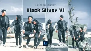 TUTORIAL EDIT FOTO PREWED - Blvck Silver V1 Lightroom Preset