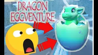 How to get the DRAGON EGGVENTURE (ROBLOX EGG HUNT 2020)