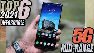 Top 6 Best Mid Range Smartphones to buy in 2021