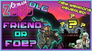 Katana Zero: DLC Sneak Peek #2 [NEW Info 2021 - EVERYTHING You Need To Know!]
