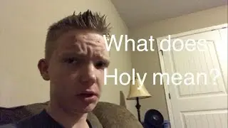 What does the word Holy mean? (for the Bible)
