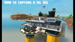 Roblox Military Tycoon: How To Capture A Oil Rig