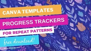 Stay on Top of Your Repeat Pattern Design Projects with my Canva's Pattern Tracker Templates