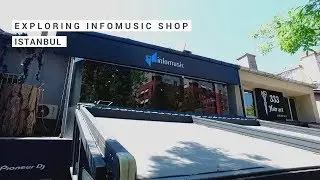 Exploring InfoMusic Shop Istanbul