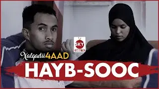 MUSALSALKA HAYBSOOC | Xalqadii 4aad