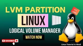 LVM | Logical Volume Management | What Is LVM & How To Use It | What Is LVM In Linux | PART-5