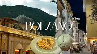 Exploring Bolzano in 72 Hours– Northern Italy Vlog