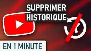 Supprimer votre historique Youtube