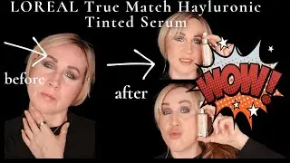 AMAZING LOREAL TRUE MATCH TINTED SERUM FOUNDATION Trying out the best tinted serum