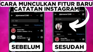 HOW TO APPEAR THE NEW FEATURE OF NOTES ON INSTAGRAM WHICH DON'T APPEAR KO TUTORIAL