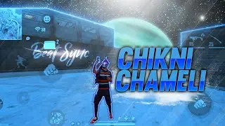 CHIKNI CHAMELI - BEAT SYNC MONTAGE || FREE FIRE ! WORLD FASTEST BEAT SYNC