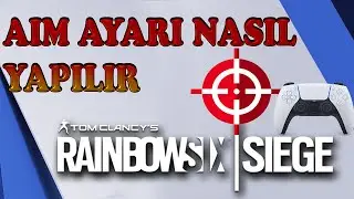 Rainbow Six Siege AIM SETTINGS A BEGINNERS GUIDE | BizimPS 4K60FPS