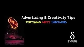 JWT's Matt Eastwood shares Advertising and Creativity Tips