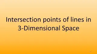 7.10 Intersection points of lines in 3-Dimensional Space