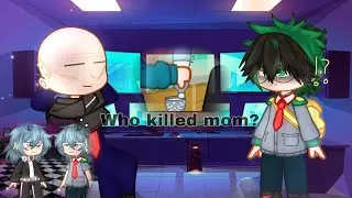 Who killed mom? [ Part 2 ] Plot Twists ✨ || GCMS ||