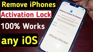 Remove Activation Lock Any iPhone Any iOS | Unlock iPhone iCloud Lock | Unlock Activation Lock