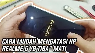 cara mengatasi hp realme 5 yg tiba2 mati total