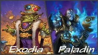 Hearthstone Exodia Paladin AGAIN!!!! (VIABLE IN RANKED!!!!)
