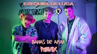 Ezequiel De Luca, Fauna Music - Ganas De Amar (Versión Cachengue)