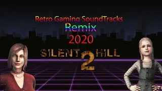 SILENT HILL 2 REMIX