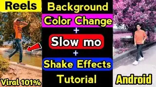 Slow mo + Background Colour Change + Shake Effect Tutorial | Slow motion tiktok