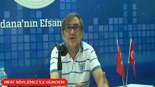 04.08.2023 RIFAT SÖYLEMEZ İLE GÜNDEM
