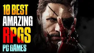 Top 10 Best Rpg Games for Pc | Best Rpgs of All Time