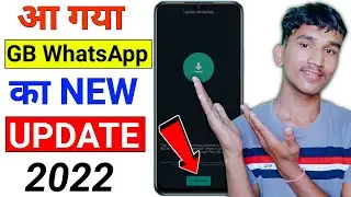 GB WhatsApp Update Kaise Kare 2022 | How To Update GB WhatsApp | GB WhatsApp New Version Update 2022