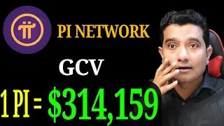 1 Pi= 314,159$ | Pi network Update | Pi network GCV Price Prediction