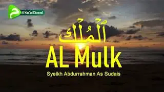 Abdurrahman As Sudais - Al Mulk