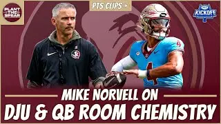 FSU Football: Mike Norvell on what DJU brings to FSU & QB Chemistry