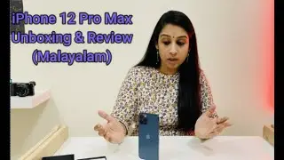 iPhone 12 Pro Max Unboxing & Review (Malayalam)_Flagship Phone 2020 !