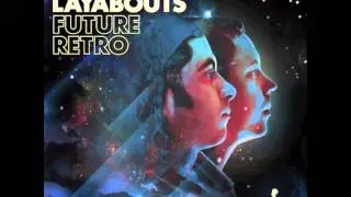 Layabouts feat. KOF - Open Up