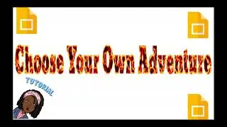 Choose Your Own Adventure Story Tutorial