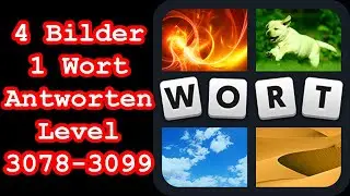 4 Bilder 1 Wort - Level 3078-3099 - Erreiche Level 3100! - Lösungen Antworten