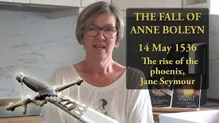 14 May 1536 - The rise of the phoenix, Jane Seymour