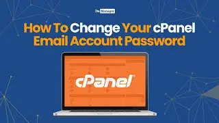 How to Change Your Email Password in cPanel