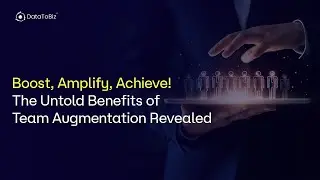 Maximize Efficiency and Innovation with Team Augmentation | DataToBiz