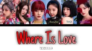 (G)I-DLE – Where Is Love [ RUS SUB ] ( РУС САБ ) Перевод на русский