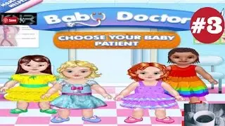 ✅Doctor Kids Games - Educational Game for Children - Crazy Nursery - Baby Care #Part 3