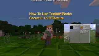 How To Install Texture Packs Without An APK - Minecraft PE 0.15.0 Hidden Feature