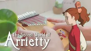 Arrietty's Song | Kalimba Cover (TAB)