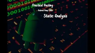 Hack DEEP Links (2)-Static Analysis-Vulnerable Ovaa App