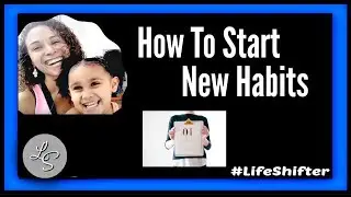 How To Start New Habits