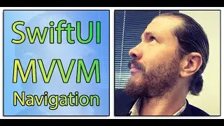 Tutorial ~~ SwiftUI + MVVM + Navigation ~~ Data-Driven With Proper Cleanup