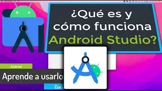 ¿Qué es Android Studio? Tutorial rápido de como funciona. Comenzar a usarlo es fácil.