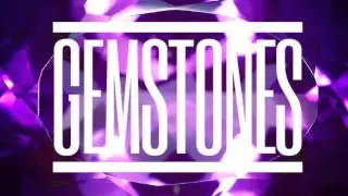 Sunny D & Xtra - Gemstones