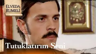 Dilaver, Zarife ve Alex'in hakkını arıyor... - Elveda Rumeli 25. Bölüm