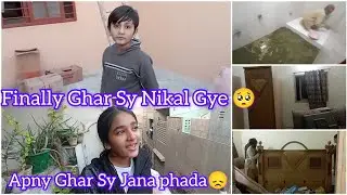 Apny Ghar Sy Jana phada || Ghar Khali Kardiya Zahara vlog and tailoress  || My New Vlog