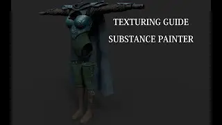 Character Creation for Games - Part 6 (Texturing in Substance Painter)